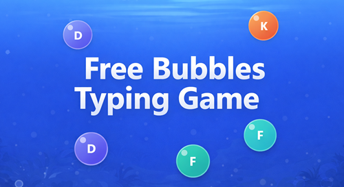 Bubbles typing game screenshot — letter bubbles rising from bottom of screen